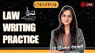 Law Writing Practice  CMA Final Law  Important Live Session [upl. by Shinberg]