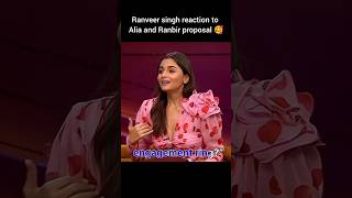 Alia and Ranbir proposal❤Ranveer reaction🥰 aliabhatt ranbirkapoor ranveersingh koffeewithkaran [upl. by Millburn]