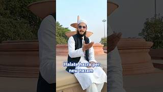 😍 Halate hazra per new nazam2024 islam youtubeshorts terendingreels viralvideo shortsfeed [upl. by Nolad]