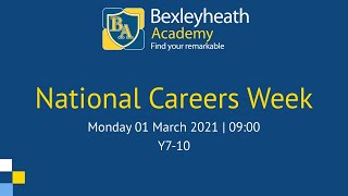 Bexleyheath Academy  National Careers Week  Virtual Assembly [upl. by Bornie143]