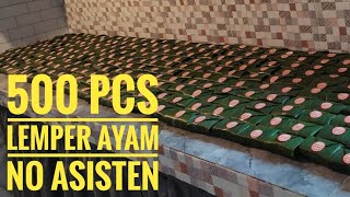 Sini Aqu Ajari Cara Membuat 500 Pcs Lemper Ayam Cepat Mudah dan Enak  Tanpa Asisten [upl. by Nnoryt]