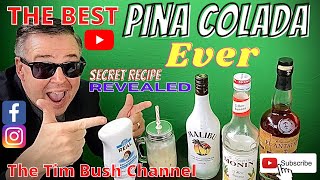 How To Make A Pina Colada The Best Pina Colada Ever Secret Recipe Video Description And Tasting [upl. by Dyolf]