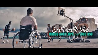 Sentimento Vivo  Marco Bontempo ft Eddu dsd official videoMunduSabiTV2021 [upl. by Chemush]