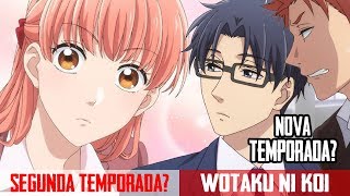 WOTAKU NI KOI WA MUZUKASHII VAI TER 2ª TEMPORADA  SEASON 2 [upl. by Levin664]