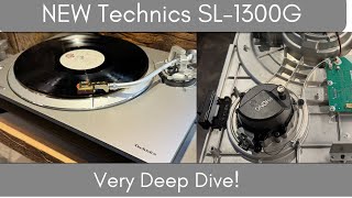 The NEW and Fabulous Technics SL1300G  A Very Deep Dive [upl. by Uahsoj]