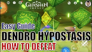 Easy Guide How to Defeat DENDRO Hypostasis  Genshin Impact [upl. by Lankton]