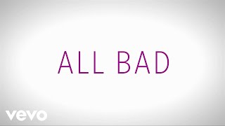 Justin Bieber  All Bad Official Lyric Video [upl. by Attegroeg]