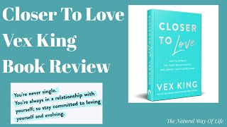 Closer To Love By Vex King 📖 Book Review 📘Powerful Healing ❤️‍🩹 bookreview healing numerology [upl. by Solohcin882]