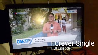 Forever Single October 21 2024 Full Episode 24 [upl. by Fianna876]