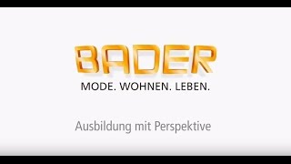 BADER Ausbildung mit Perspektive [upl. by Aerehs533]