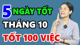 5 Ngày Tốt Tháng 10 Âm Lịch Năm 2024 Tốt Mọi Việc Cưới Hỏi Mua Xe Bốc Bát Hương Bốc Mộ [upl. by Niai]