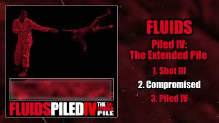 Fluids  Piled IV The Extended Pile FULL EP 2023  Brutal Deathgrind [upl. by Walt848]