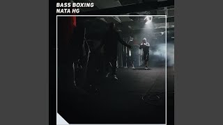 Bass Boxing [upl. by Norrab]