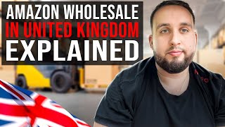 Amazon Wholesale Business In UK For Beginners Explained Step By Step [upl. by Ahsilat53]