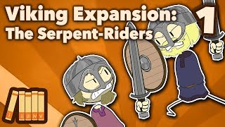 Viking Expansion  The SerpentRiders  Part 1  Extra History [upl. by Iona]