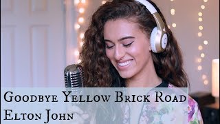 Goodbye Yellow Brick Road  Elton John Cover acoustic Bailey Rushlow [upl. by Hsirahc583]