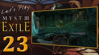 Lets Play Myst III Exile  Part 23 of 34 [upl. by Roderic]