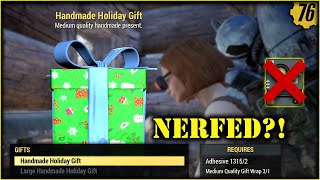 Fallout 76  Handmade Holiday Gifts got Nerfed and Prepare Your Santatrons [upl. by Dash]