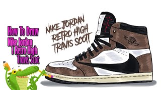 How to draw Nike Air Jordan 1 Retro High Travis Scott [upl. by Mercedes]