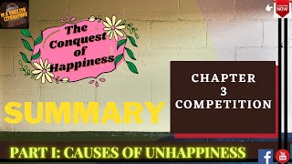 Competition  Short Summary  Causes of Unhappiness  Conquest of Happiness by Bertrand Russell [upl. by Elleina48]