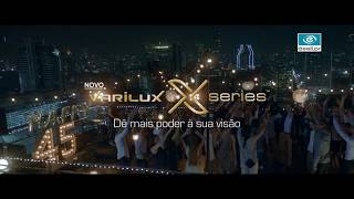 Varilux® X series  Dê mais poder à sua visão 2018 [upl. by Siradal]