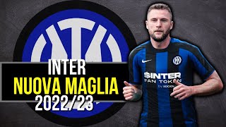 LA NUOVA MAGLIA DELLINTER 202223  IL MIO PENSIERO [upl. by Bena]