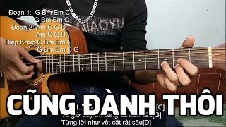 Cũng Đành Thôi  Đức Phúc Hướng dẫn Guitar [upl. by Archibald]