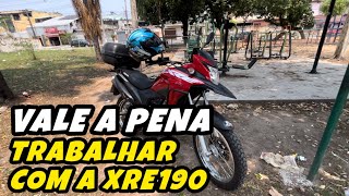 🔴LADO BOM DE TRABALHAR EM UMA XRE 190 EM 2024 UBERMOTO 99MOTO e IFOOD [upl. by Erskine]