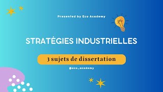 Stratégie Industrielle S6  3 Exemples de dissertation aux sujet dexamen [upl. by Ahcila]