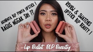 REVIEW amp SWATCHES LIP BULLET BLP BEAUTY  MARIAPRILIA [upl. by Mavilia]