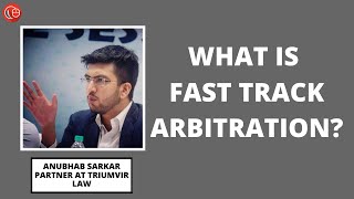 What is fast track arbitration [upl. by Bysshe625]