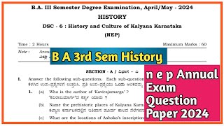 B A 3rd Sem History  History And Culture Of Kalyana Karnataka  NEP Annual Exam Question Paper 2024 [upl. by Eile641]