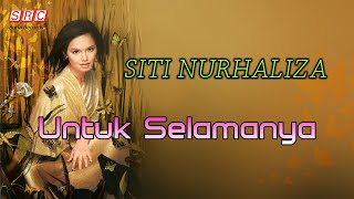 Siti Nurhaliza  Untuk Selamanya Official Lyric Video [upl. by Hirsh103]