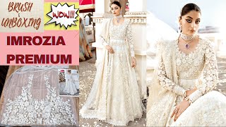 Unboxing of Imrozia Premium Brides Collection Most Beautiful Article UNBOXING OF ORIGINAL BRANDS [upl. by Lika]