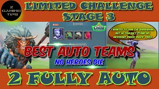 Barbarian Limited Challenge Stage 3  Barbaric Journey 2 Best Auto Teams Part 1  Lords Mobile [upl. by Ahsielat]