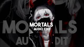 Mortals Audio Edit Slowed Reverb presented by blizzard [upl. by Spaulding]