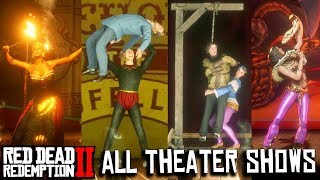 Red Dead Redemption 2  All 5 Theater Shows with bloopers including Miss Marjories show PC 4K [upl. by Zuleika803]