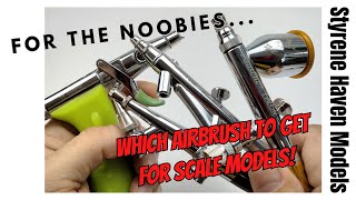 Choosing Your First Airbrush For Scale Modeling For Total Noobies Airbrush amp Compressor Basics 101 [upl. by Nifares]