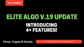 Elite Algo Best Trading Indicator  version 19 update [upl. by Jun]