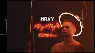 HRVY  1 Day 2 Nights R3HAB Remix [upl. by Aber]