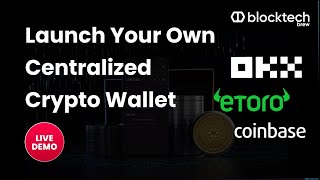 Launch a Centralized Crypto Wallet like OKX eToro  MultiCurrency Crypto Wallet Live Demo [upl. by Nare767]