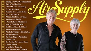 Air Supply Hit Songs Playlist 💋 The Best Air Supply Songs ⚡ Air Supply Song All Album 2024 [upl. by Illek]