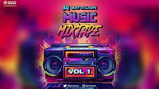 Dj Private Ryan Presents The BATTALION Music Mixtape Volume 1  BATTALION Music [upl. by Ynnavoj784]