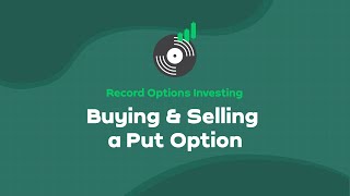 16Buying and Selling a Put Option [upl. by Navad]