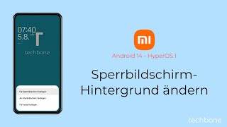 SperrbildschirmHintergrund ändern  Xiaomi Android 14  HyperOS 1 [upl. by Devinna]