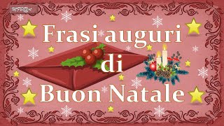 🕯Frasi AUGURI DI BUON NATALE🎄🕯📧 [upl. by Ajax]