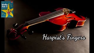 ABRSM Violin Star 2  Harpists Fingers 🎻 [upl. by Aidekal]