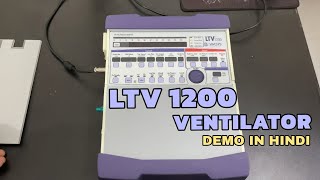 LTV 1200  VENTILATOR • DEMO IN HINDI [upl. by Sivert]