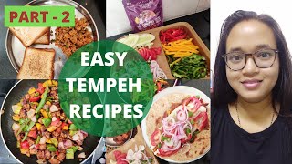 Tempeh Part2  3 Easy Tempeh Recipes  Vegan High Protein Food  How to cook Frozen Tempeh [upl. by Enela326]