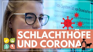 Schlachthöfe und Corona  Auswirkungen auf den Fleischpreis [upl. by Nirrej431]